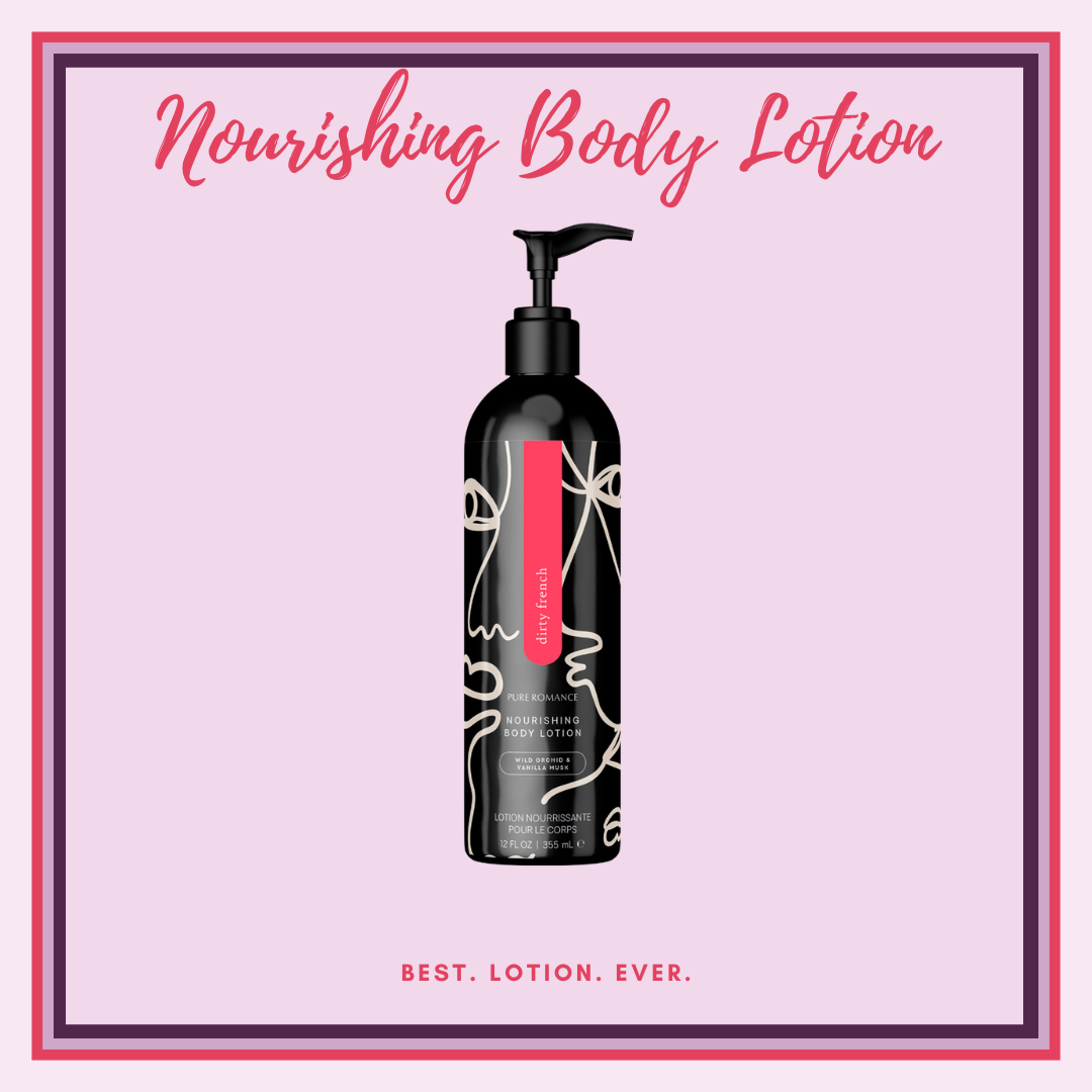 Nourishing Body Lotion - Dirty French