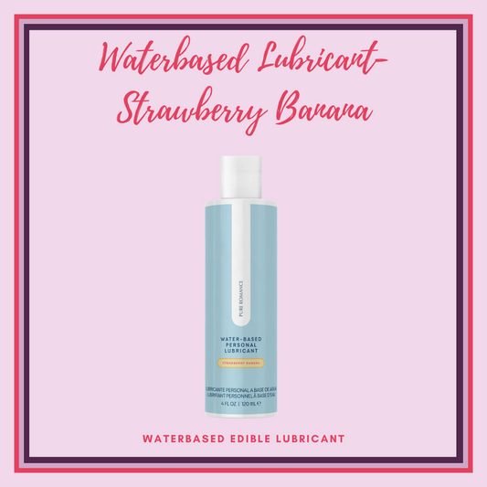 Water Based Lubricant (Just Like Me) - Strawberry Banana