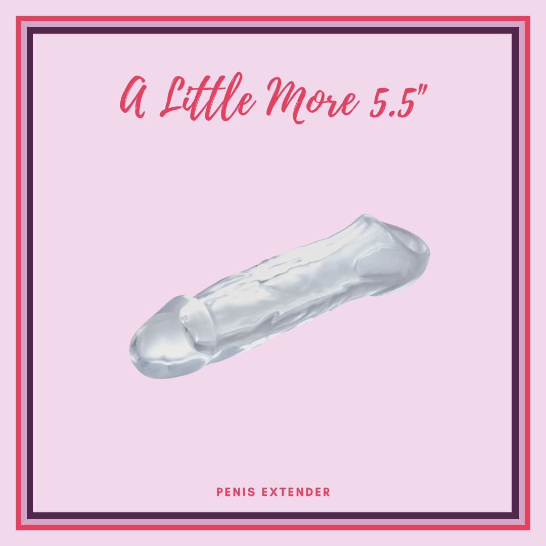 A Little More Extender - 5.5"